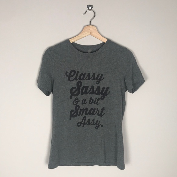 Gray Classy Sassy and a Bit Smart Assy Script Tee - Picture 1 of 4